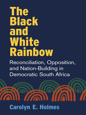 cover image of Black and White Rainbow